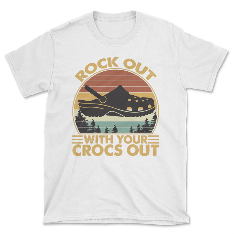 Rock Out With Your Crocs Out Tee